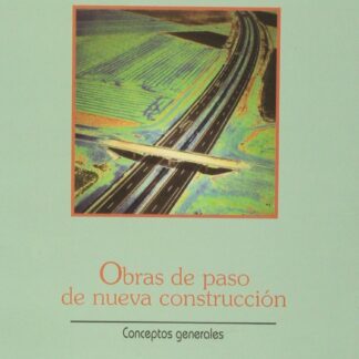 Obras de paso de nueva construcción, conceptos generales
