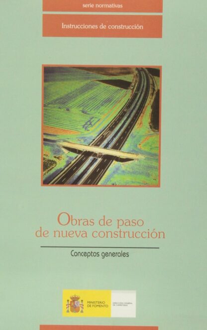 Obras de paso de nueva construcción, conceptos generales