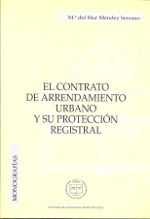 Contrato de Arrendamiento Urbano y su Protección Registral