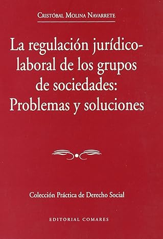 Regulación Jurídico-Laboral Grupos de Sociedades