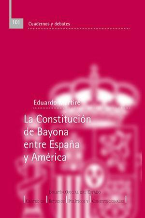 Constitución de Bayona entre España y América