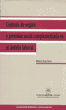 Contrato de Seguro y Previsión Social Complementaria en el Ambito Laboral