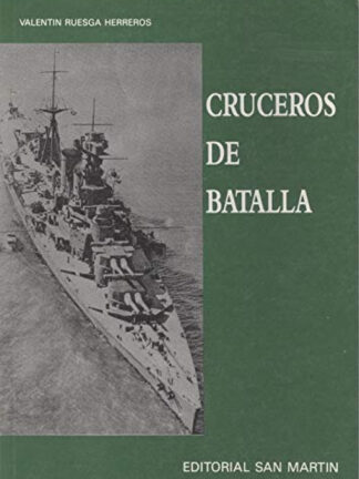 Cruceros de batalla / V. RUESGA HERREROS / 9788471402417