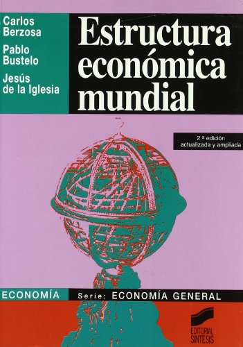 Estructura económica mundial / 9788477384397