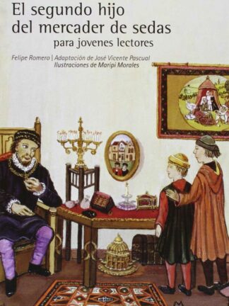 Segundo Hijo del Mercader de Sedas para Jóvenes Lectores