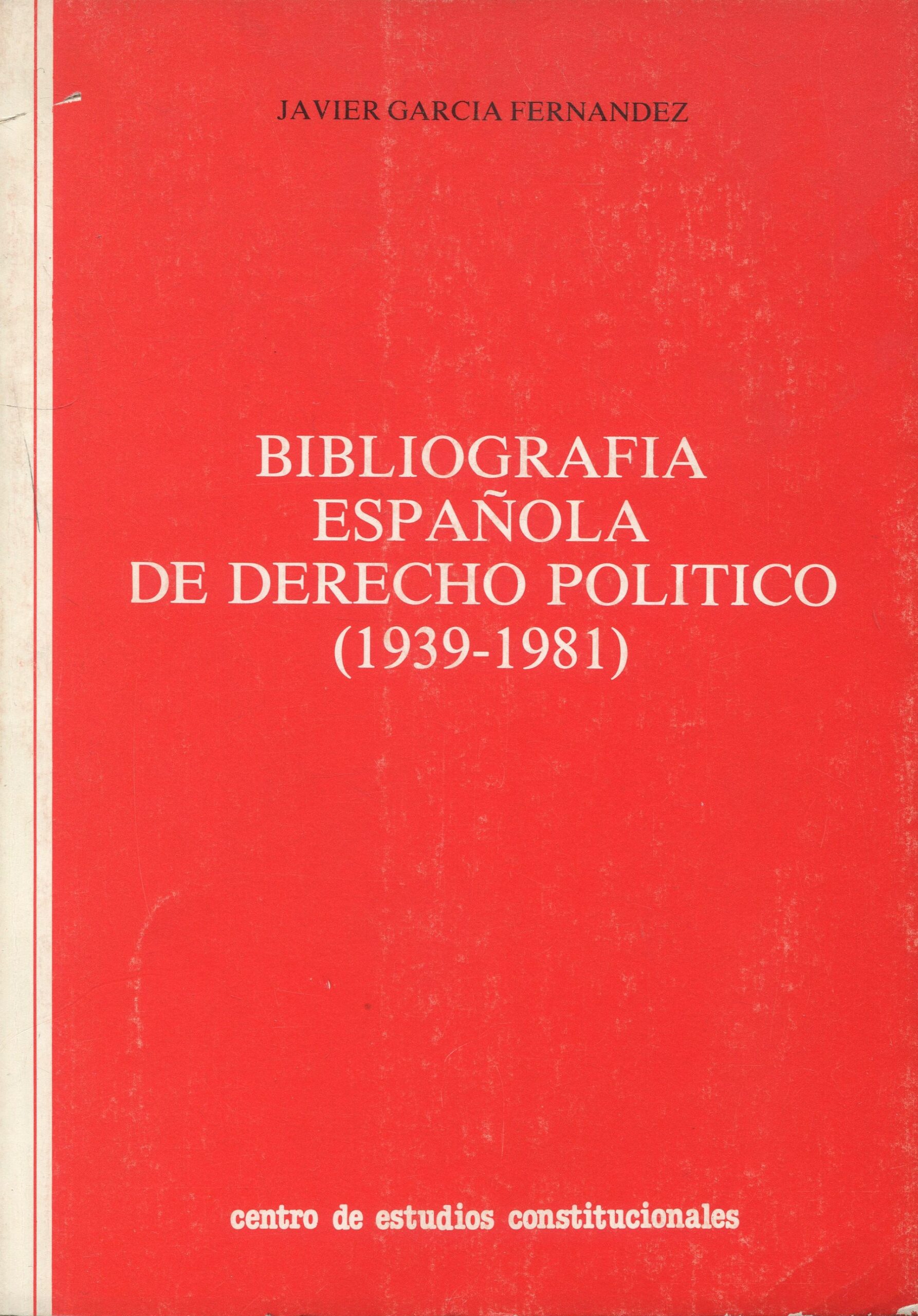 Bibliografía española de derecho político 9788425906718