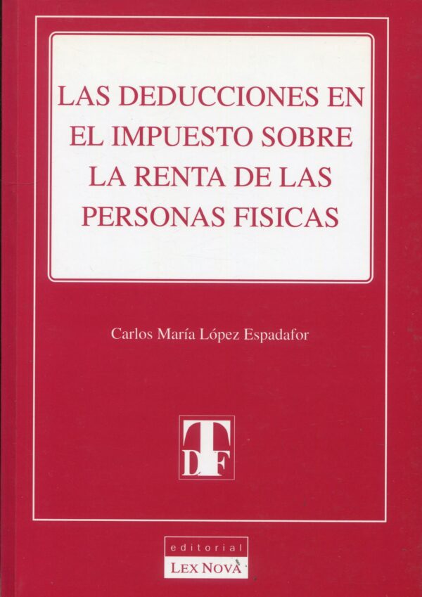 Deducciones en Impuesto sobre la Renta de Personas físicas 9788484062714