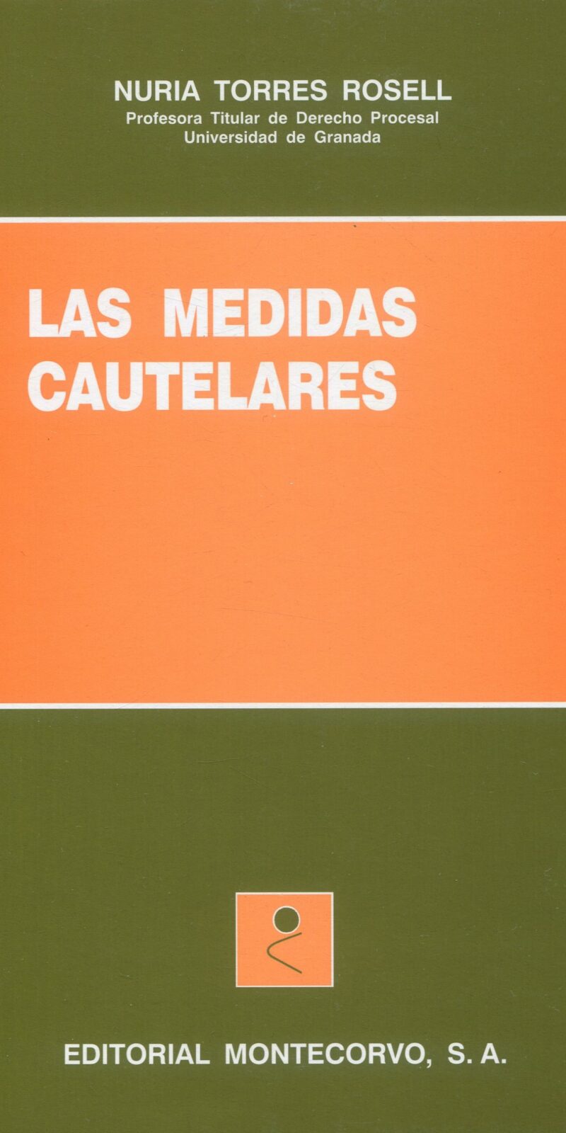 Las medidas cautelares / 9788471113986