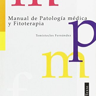 Manual de Patología Médica y Fitoterapia