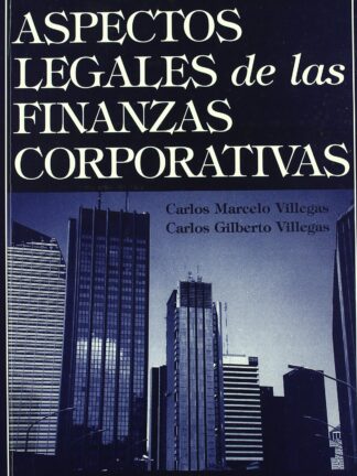 Aspectos Legales de las Finanzas Corporativas