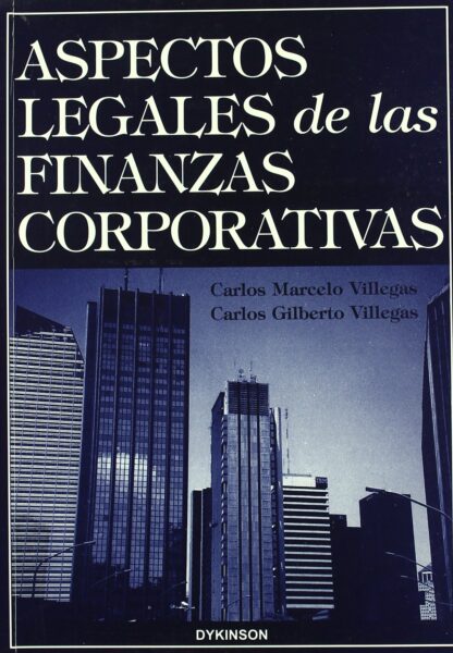 Aspectos Legales de las Finanzas Corporativas