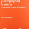 Antropología y Complejidad Humana