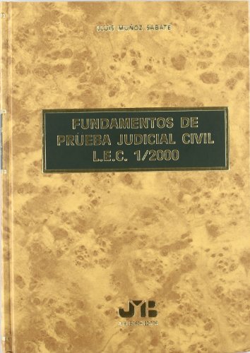 Fundamentos de la Prueba Judicial Civil