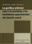 Política criminal contra la xenofobia y las tendencias expansionistas del Derecho Penal