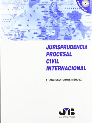 Jurisprudencia Procesal Civil Internacional