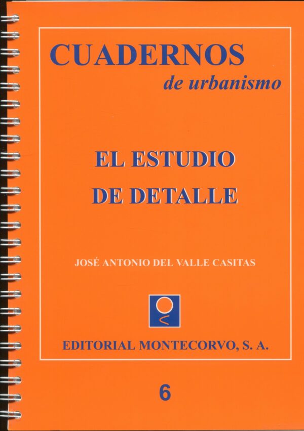 El estudio de detalle / J.A.A DEL VALLE / 9788471114037