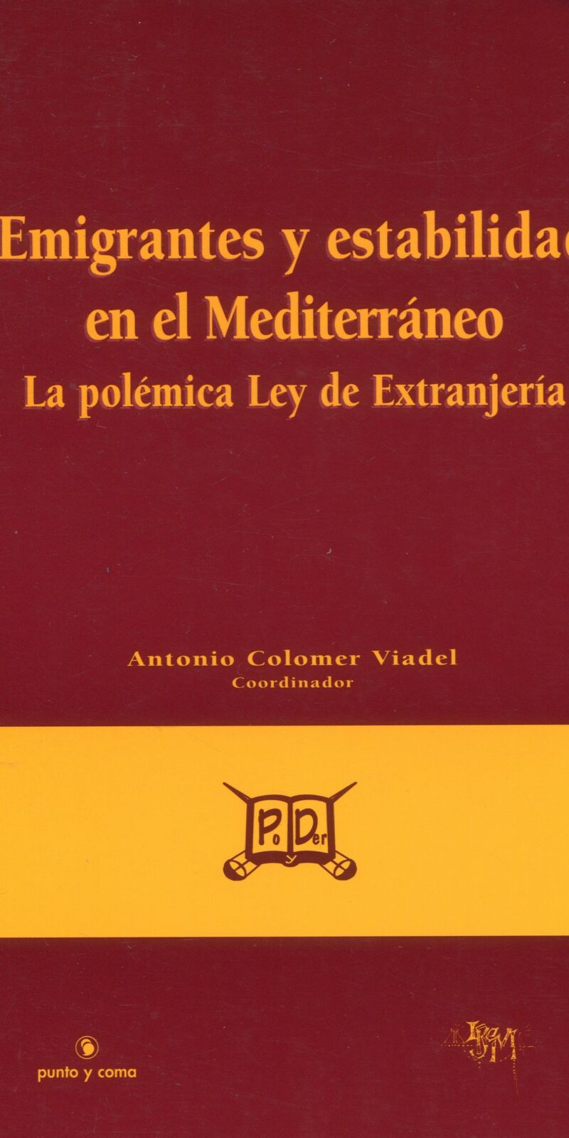 Emigrantes y estabilidad en el Mediterráneo / 9788487448188
