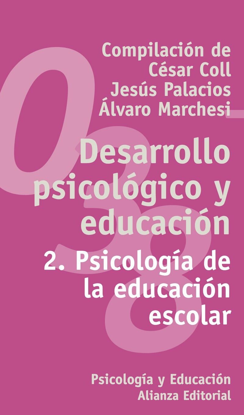 DESARROLO PSICOLOGICO Y EDUCACIÓN ESCOLAR 9788420686851