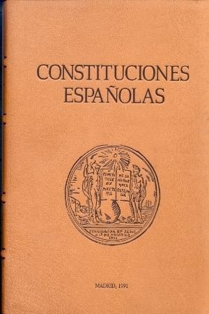 Constituciones Españolas Edición Lujo