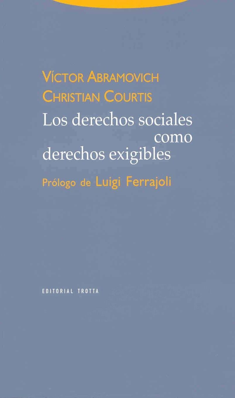 DERECHOS SOCIALES COMO DERECHOS EXIGIBLES