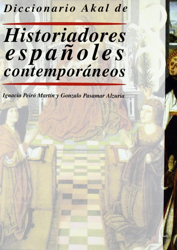 DICCIONARIO Historiadores Españoles Contemporáneos DICCIONARIO