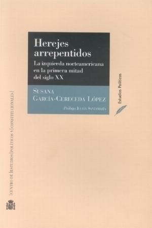 Herejes Arrepentidos Izquierda norteamericana