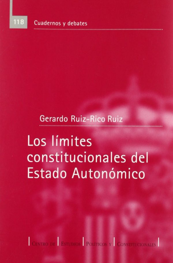 LÍMITES CONSTITUCIONALES ESTADO AUTONÓMICO