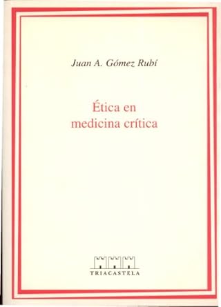 Ética en medicina crítica / 9788495840073
