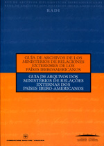 Guía de Archivos de los Ministerios de Relaciones Exteriores 9788484790341