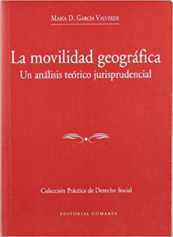 La movilidad geográfica 9788484444640