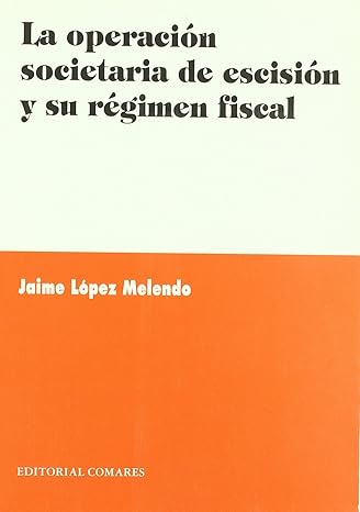 Operación Societaria de Escisión