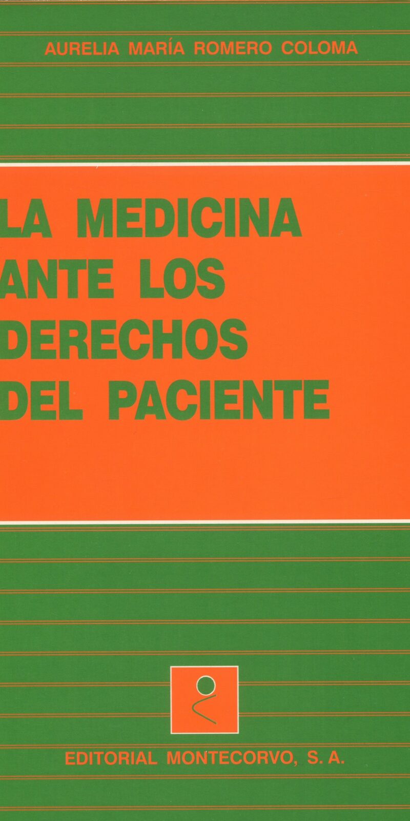 Medicina ante derechos del paciente / 9788471114129