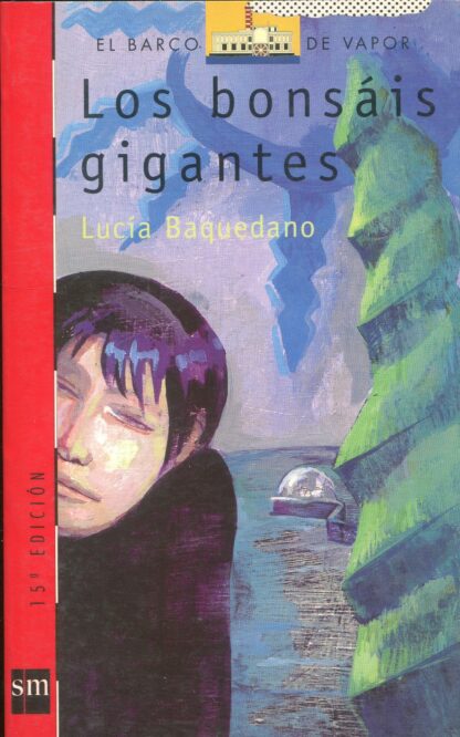 Los bonsáis gigantes