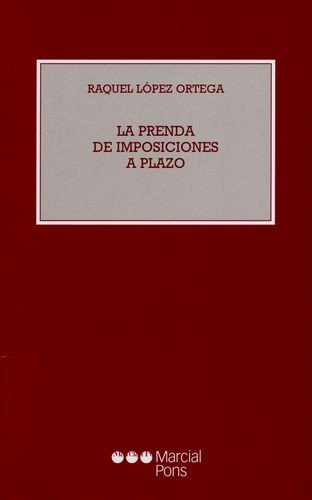 Prenda Imposiciones a Plazo / 9788472489646 / R. López Ortega