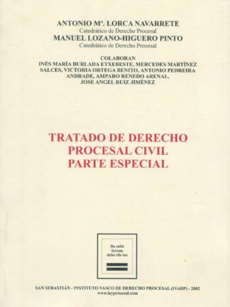 Tratado de derecho procesal civil. Parte especial