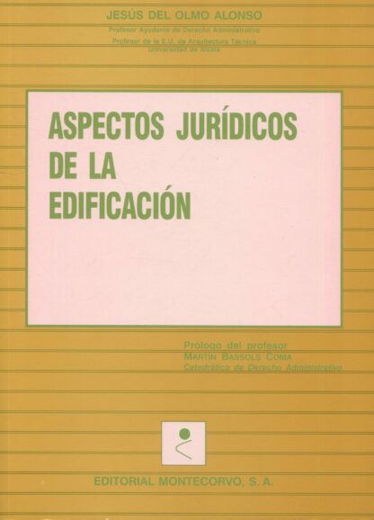 Aspectos jurídicos de la edificación