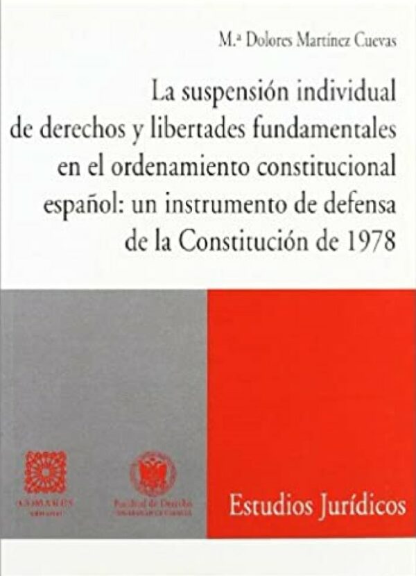 Suspensión individual de derechos y libertades 9788484446057