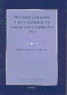 Tratado Utilísimo y muy General de Todos los Contratos (1583)
