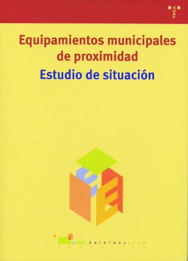 Equipamientos Municipales de Proximidad