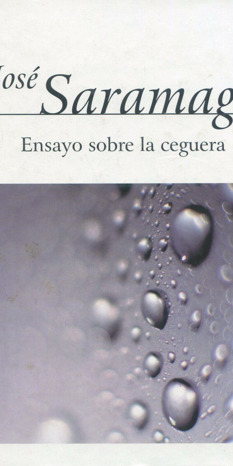 Ensayo sobre la ceguera / 9788420400402