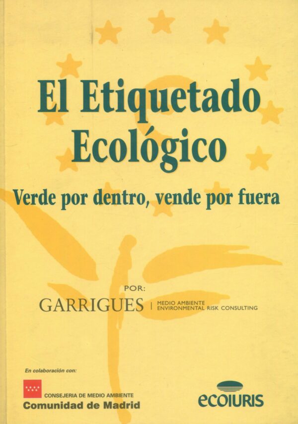 Etiquetado Ecológico/ Garrigues / 9788497253673