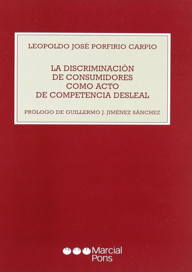 La discriminación de consumidores / 9788497680028