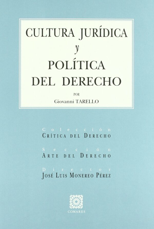 Cultura Jurídica y Política del Derecho