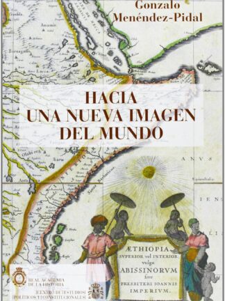 Hacia una nueva imagen del Mundo.