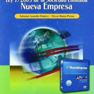 Creación de Empresas. Ley 7/2003 de la Sociedad Limitada Nueva Empresa.