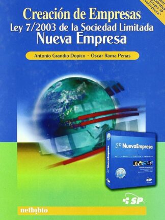 Creación de Empresas. Ley 7/2003 de la Sociedad Limitada Nueva Empresa.