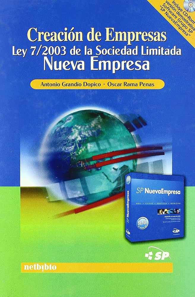 Creación de Empresas Ley 7/2003 / 9788497450485