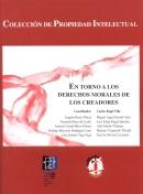 En Torno a los Derechos Morales de los Creadores