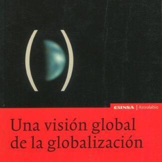 Una visión global de la globalización