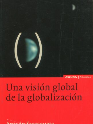 Una visión global de la globalización
